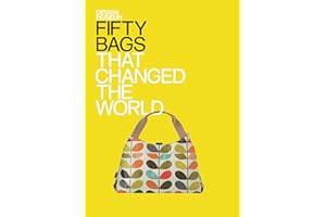 Fifty Bags that Changed the World: Design Museum Fifty