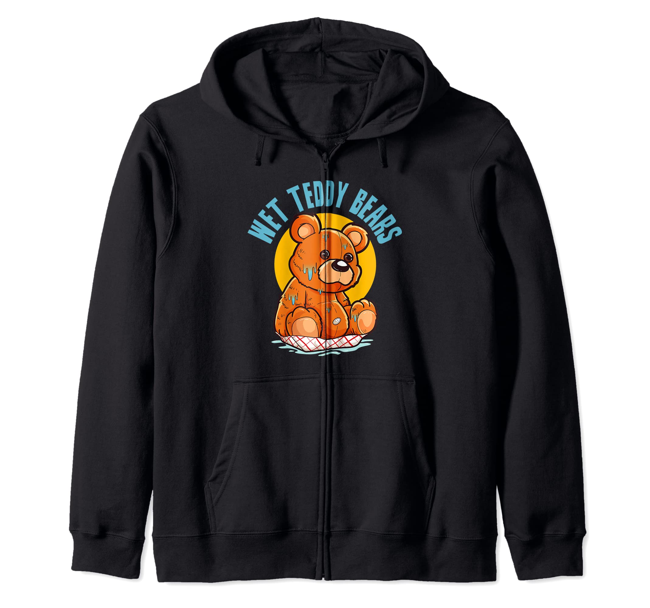Wet Teddy Bears 100 Percent Guaranteed Insurance Commercial Zip Hoodie