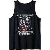 Your First Mistake Was Thinking I Was One Of The Sheep Skull Tank Top