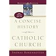 A Concise History of the Catholic Church (Revised Edition)