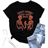 Womens Novelty T Shirts Don't Worry I Got Your Back Funny Halloween Shirts Horror Skull Printed Graphic Tee Tops