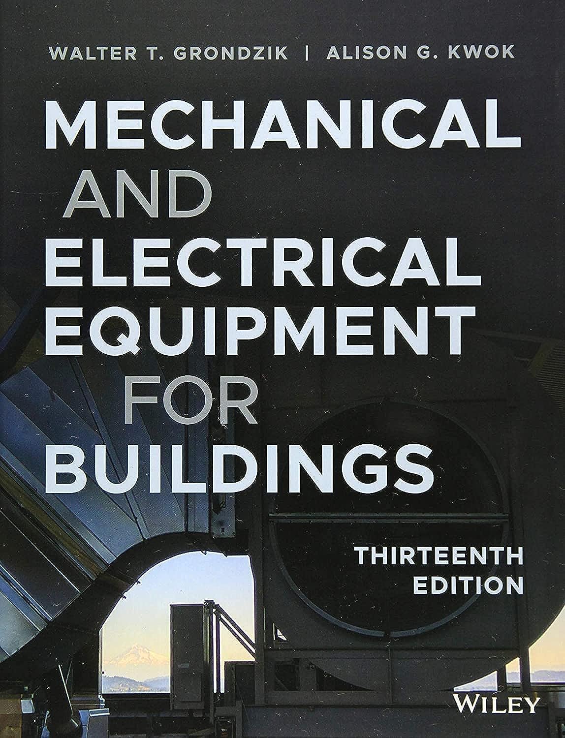 Architecture - Mechanical and Electrical Equipment for Buildings