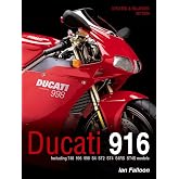 Ducati 916: Updated &amp; enlarged edition