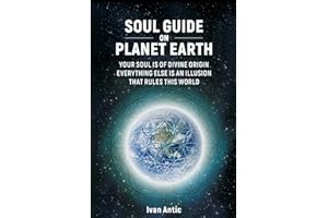 Soul Guide On Planet Earth