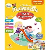 Toute ma maternelle - Tout le programmme - Petite Section 3 - 4 ans