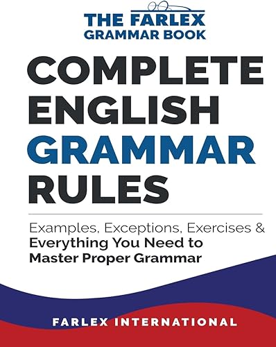 Download Complete English Grammar Rules: Examples, Exceptions, Exercises, and Everything You Need to Master Proper Grammar PDF