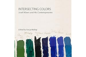 Intersecting Colors: Josef Albers and His Contemporaries