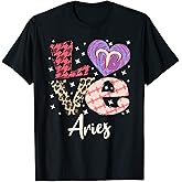 Love Aries Zodiac Sign and Love Heart For Women T-Shirt
