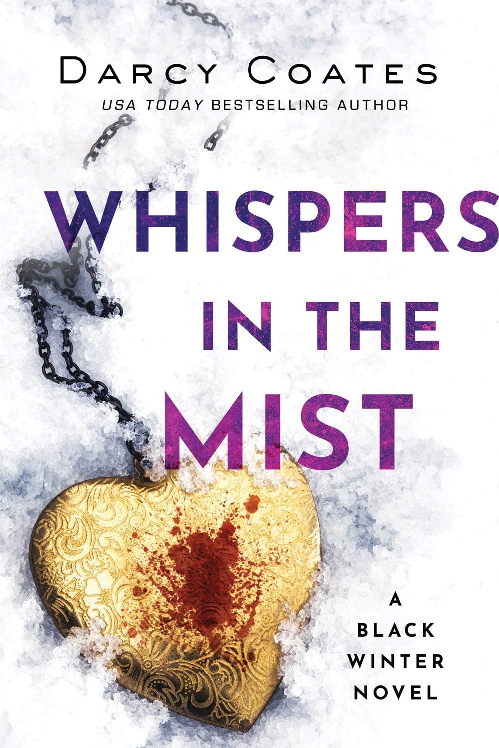 Whispers in the Mist: A Black Winter Novel: 3