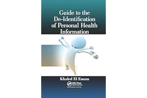 Guide to the De-Identification of Personal Health Information