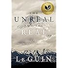 The Unreal and the Real: The Selected Short Stories of Ursula K. Le Guin