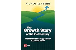 The Growth Story of the 21st Century: The Economics and Opportunity of Climate Action