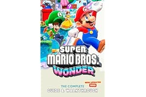 Super Mario Bros. Wonder: The Complete Guide & Walkthrough (New updated 2025)