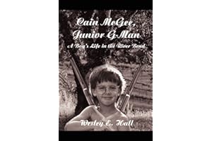 Cain McGee, Junior G-Man: A Boy's Life in the River Bend