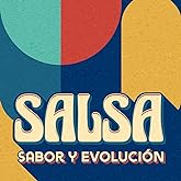 Salsa - Sabor Y Evolucion