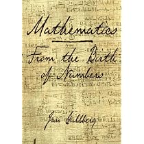 Mathematics From the Birth of Numbers: Gullberg, Jan, Hilton