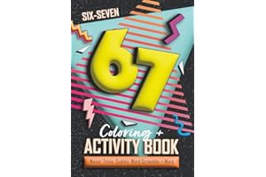 6-7 Meme Coloring and Activity Book; 6...7... Six-Seven Themed Mazes, Sudoku, World Scrambles and more!: Six Seven Gift idea 