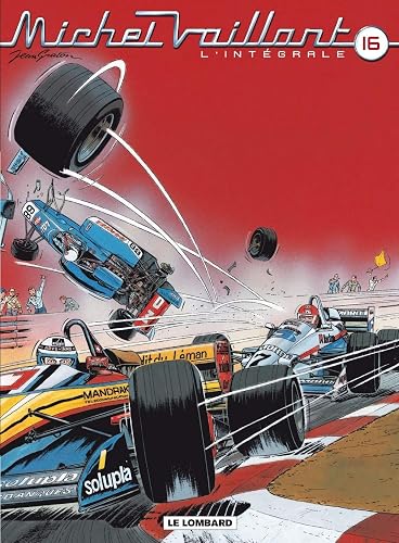 Download Michel Vaillant, L'Intégrale - tome 16 - Intégrale Michel Vaillant PDF