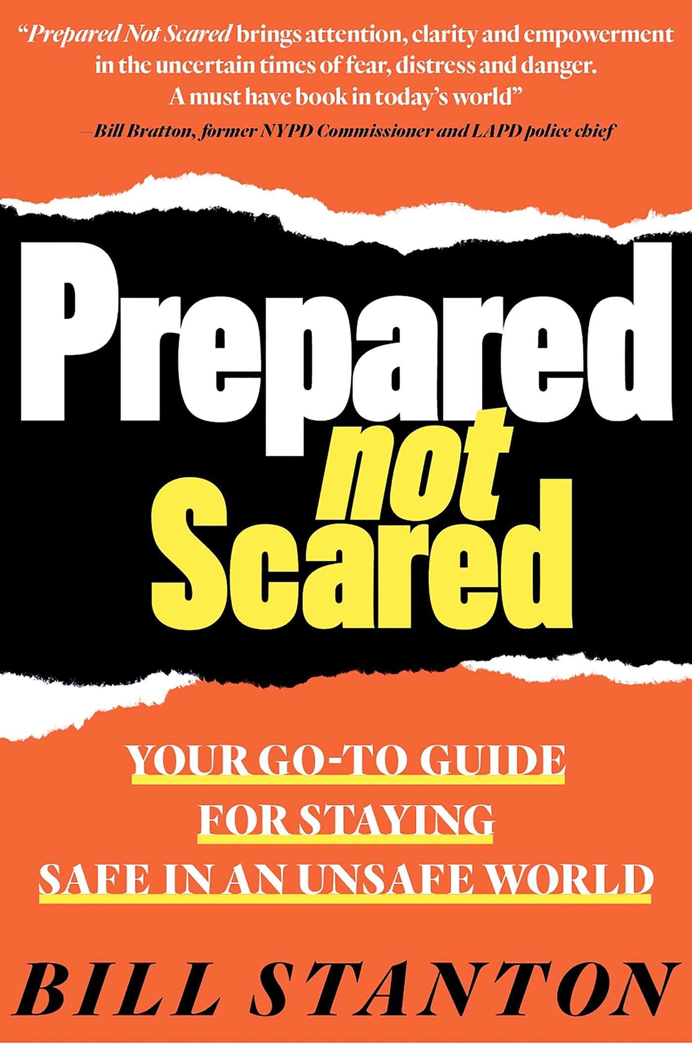 Prepared Not Scared Your Go To Guide For Staying Safe In An - 