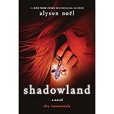 Shadowland (The Immortals, Book 3)