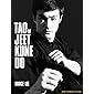 Tao of Jeet Kune Do: New Expanded Edition