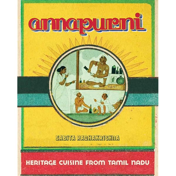 The Bangala Table – Flavors and Recipes from Chettinad: Sumeet