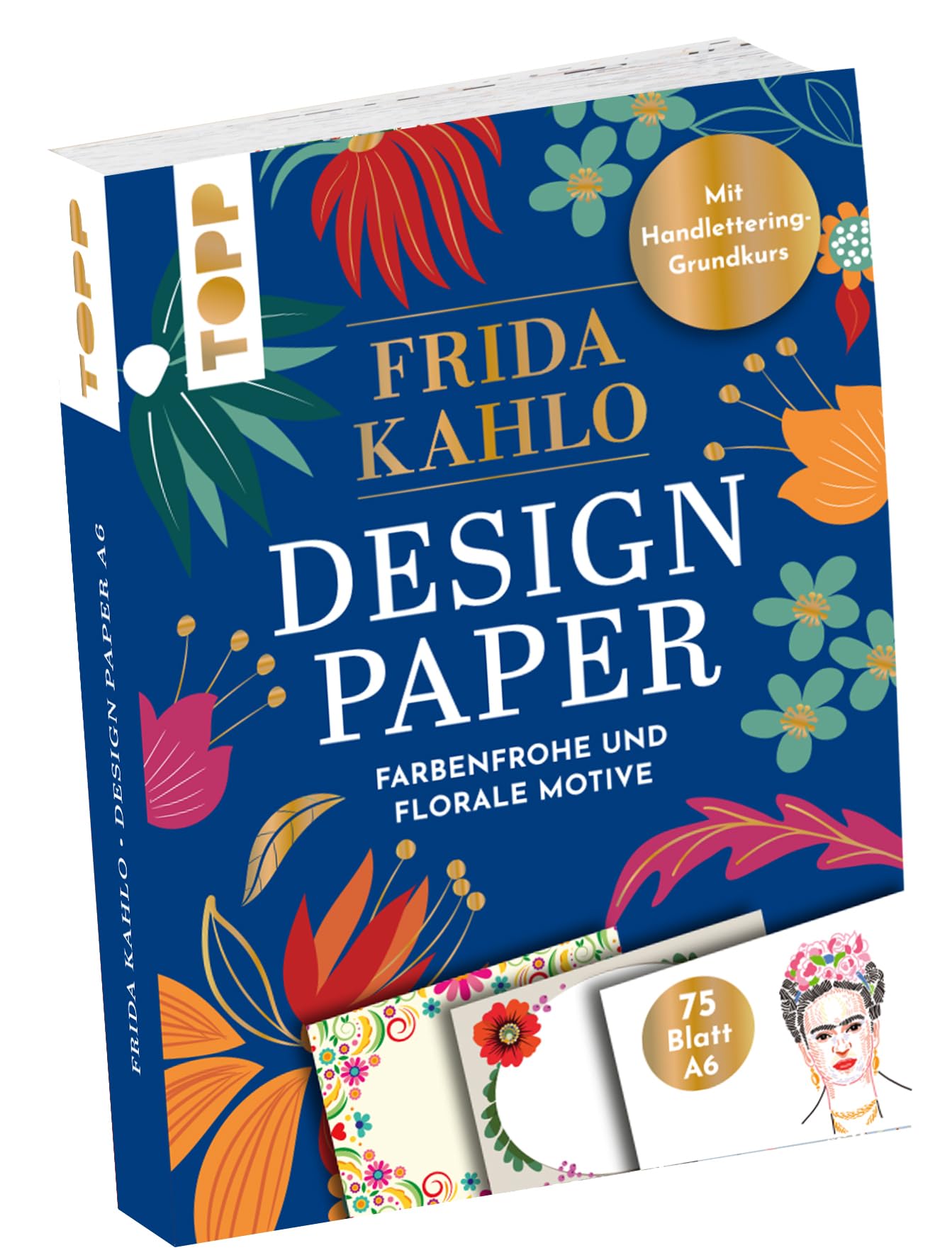 Design Paper Frida Kahlo DIN A6. Mit Handlettering-Grundkurs: 75 Motivpapiere (DIN A6, 220 g/m²), in 25 Designs, 16 Seiten Handlettering-Grundkurs, Softcover