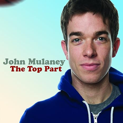 john mulaney the top part free mp3 download