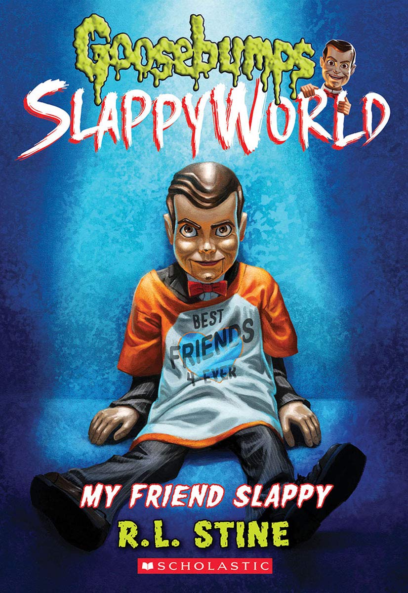 My Friend Slappy Goosebumps Slappyworld 12 12 Stine R L 9781338355772 Amazon Com Books
