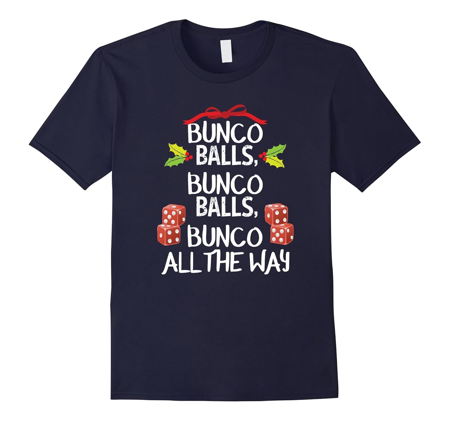 Bunco Player Christmas Tshirt Girls Night Lucky Dice Party-ANZ