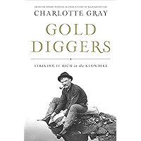 Gold Diggers: Striking It Rich in the Klondike book cover Gold Diggers: Striking It Rich in the Klondike book cover