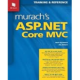 Murach's ASP.NET Core MVC: Training &amp; Reference