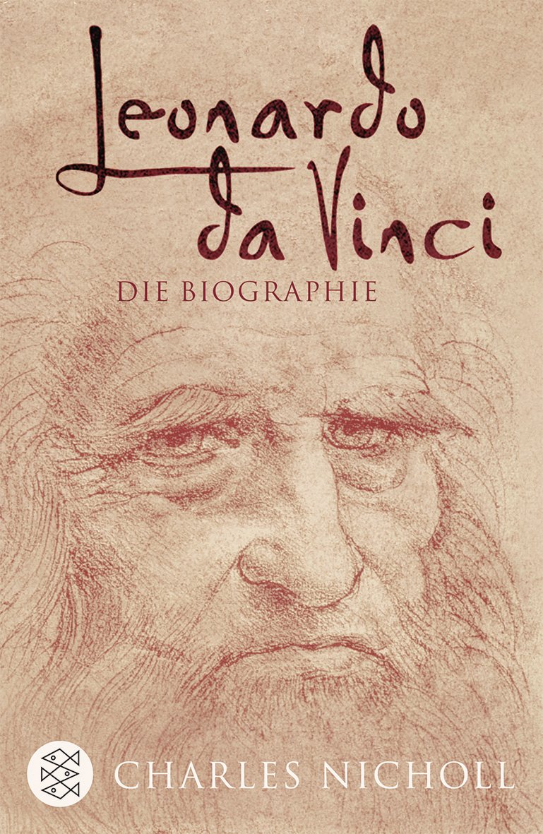 Leonardo Da Vinci: Die Biographie: Nicholl, Charles: 9783596169207:  Amazon.com: Books