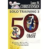 Solo Training 3: 50 And Older