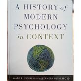 A History of Modern Psychology in Context