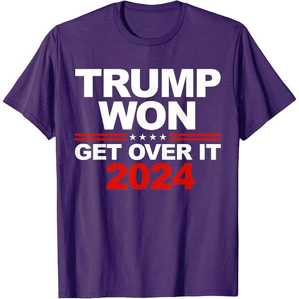 Amazon.com: Trump Won 2024 President 47th of White House Donald