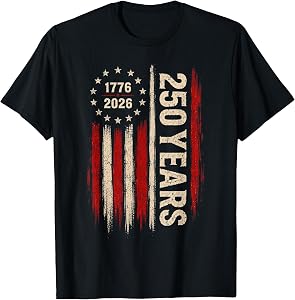 250 Year American Flag 250th Anniversary USA 4th of July T-Shirt