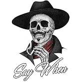 Say When Doc Holiday Sticker Decal Skeleton Skull Tombstone Quote 2 Pack Western 4-Inches Premium Quality Vinyl Sticker UV Protective Laminate PDS2146