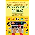 How to Build and Mobilize a Social Media Community for Your Nonprofit in 90 Days
