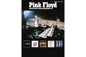 Pink Floyd - Anthology | Piano/Vocal/Guitar Sheet Music Book | Classic Rock Songs for Keyboard Students, and Fans | Includes Wish You Were Here, ... in the Wall and More (Sheet Music Anthology)