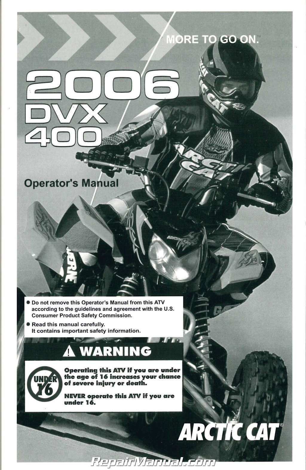 2257-310 2006 Arctic Cat 400 DVX ATV Owners Manual Paperback – 2004