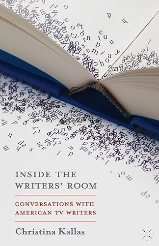 Download Inside The Writers' Room: Conversations with American TV Writers PDF