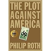 The Plot Against America: A Novel