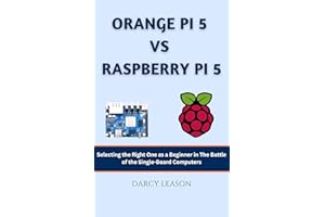 Orange Pi 5 vs Raspberry Pi 5: Selecting the Right One as a Beginner in The Battle of the Single-Board Computers