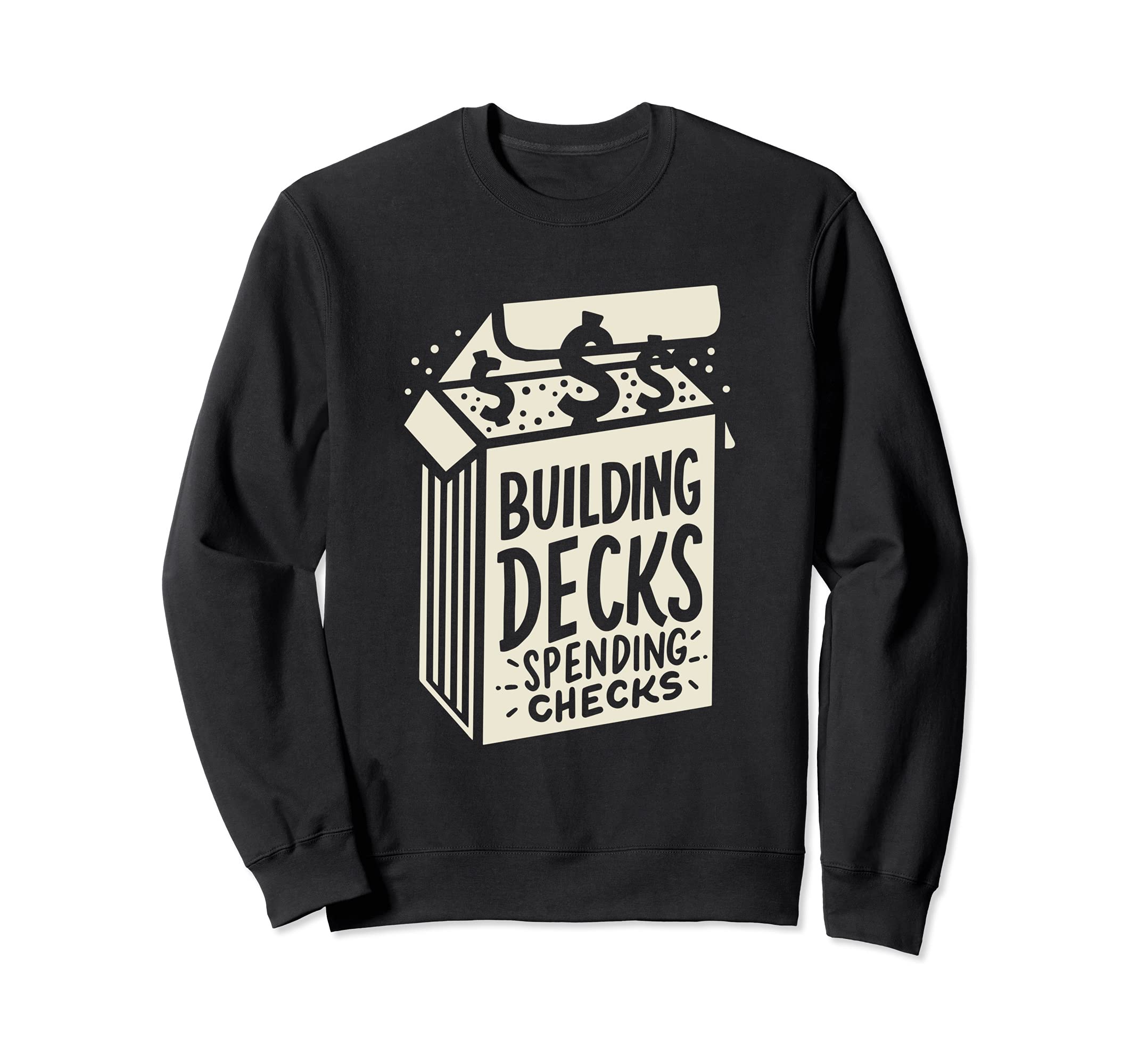Building Decks Spending Checks TCG Card Collector Card Game Sweatshirt
