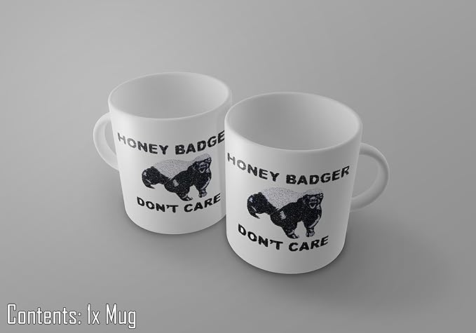 Honey Badger Dont Care Humoristique Internet Meme Themed The Cafe Mug Tasse Idee De Cadeau