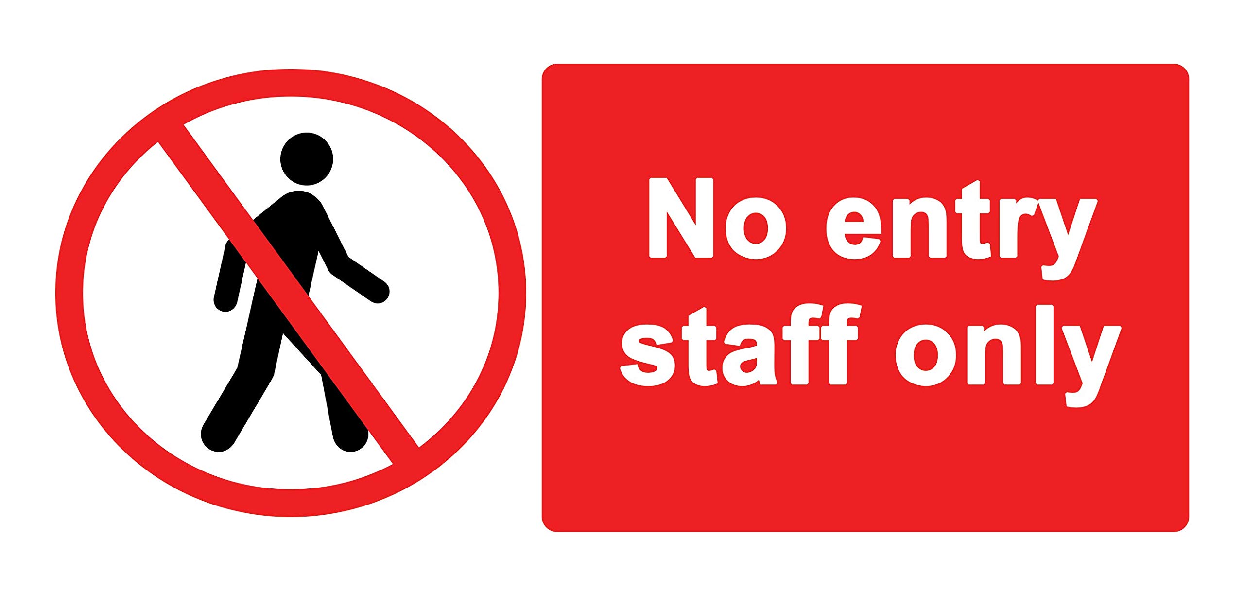 4 x No Entry Staff Only - Info Label Sign Removable Self Adhesive Waterproof Durable Vinyl Label Sticker 225mm x 106mm