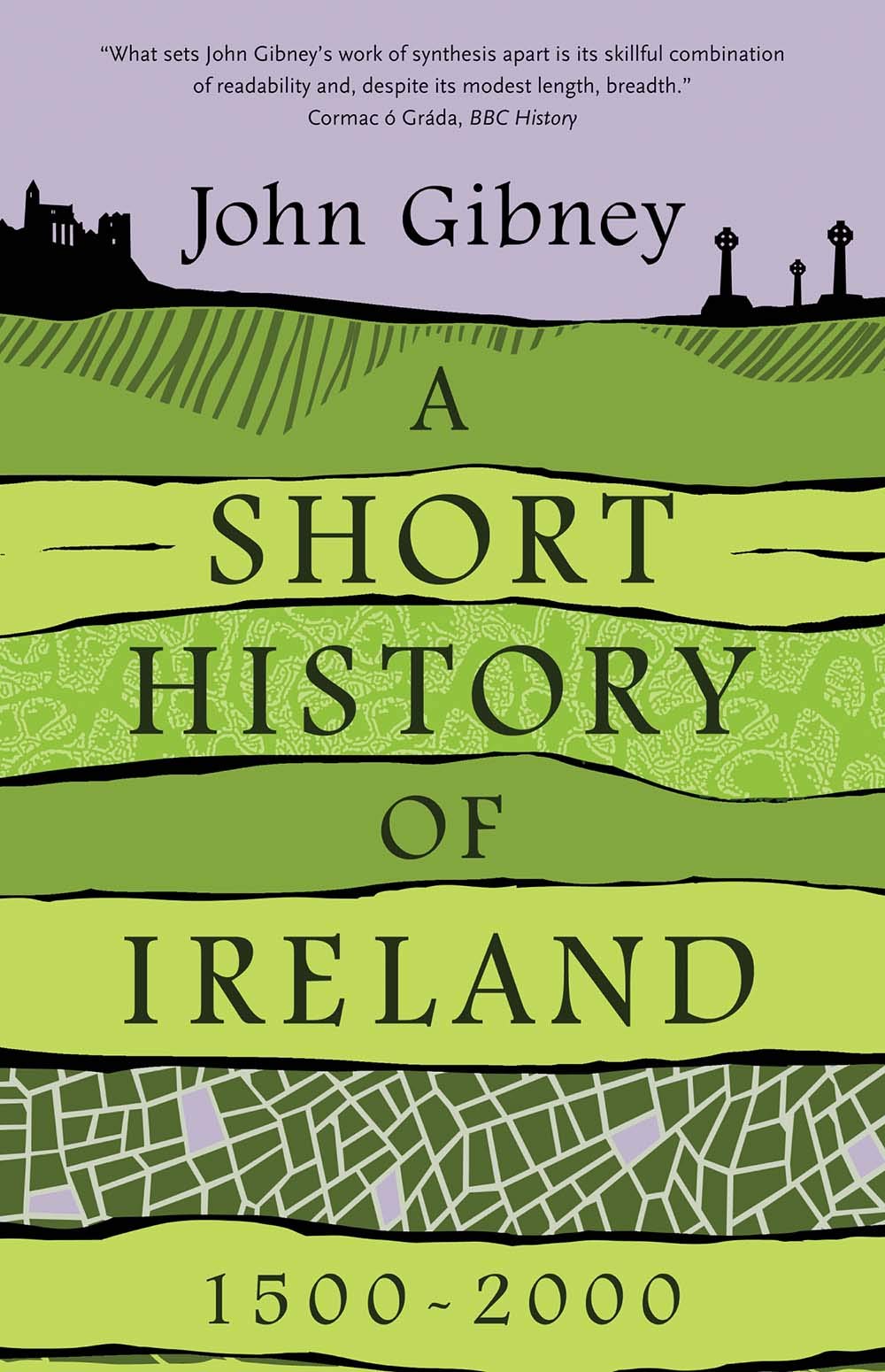 Short History Of Ireland,1500 2000