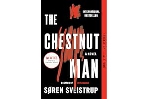 The Chestnut Man: A Mystery Novel