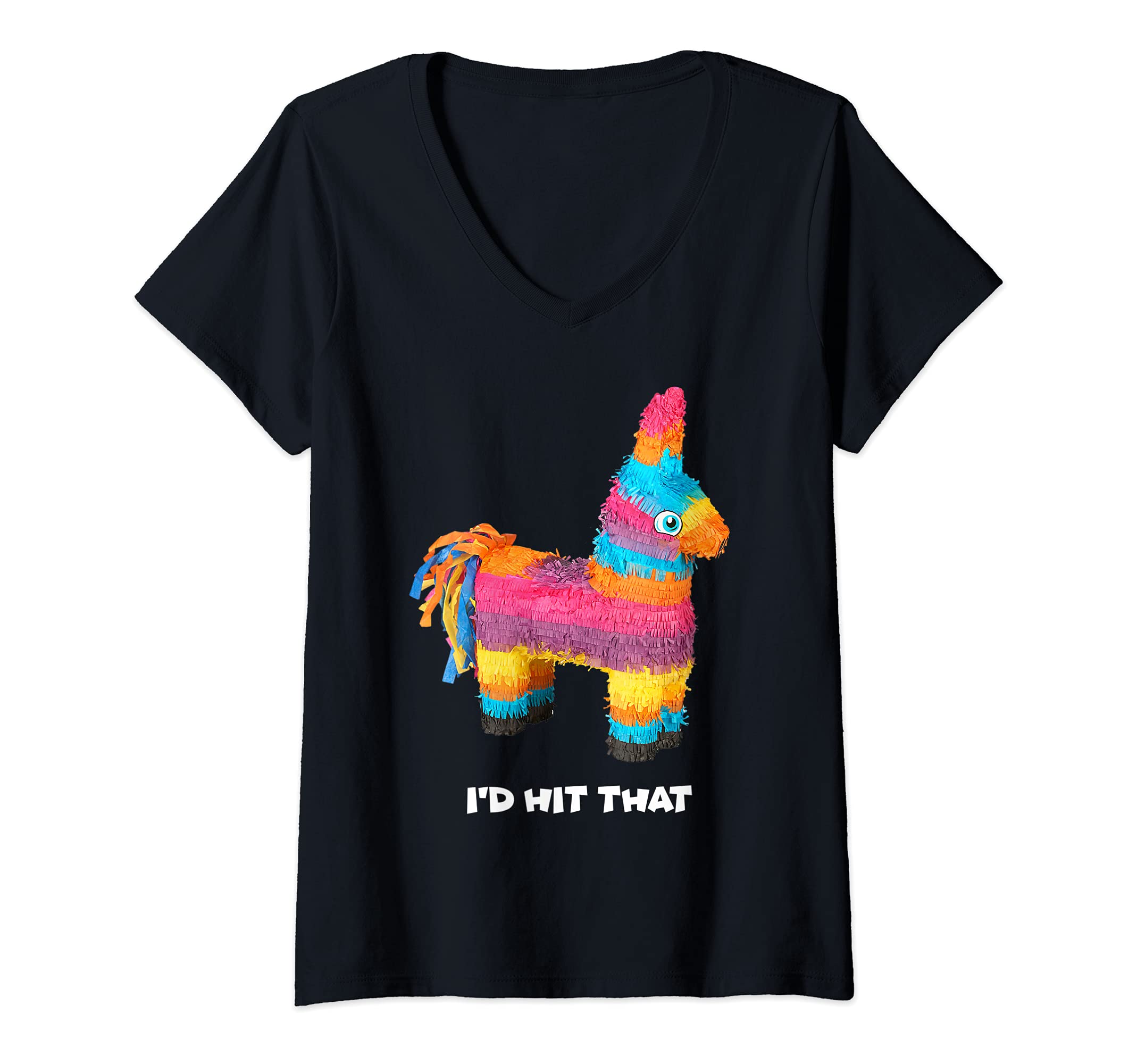 Womens I'd Hit That Cinco De Mayo Pinata Mexican Party V-Neck T-Shirt